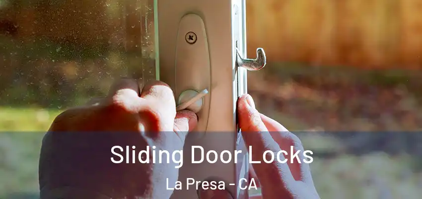  Sliding Door Locks La Presa - CA